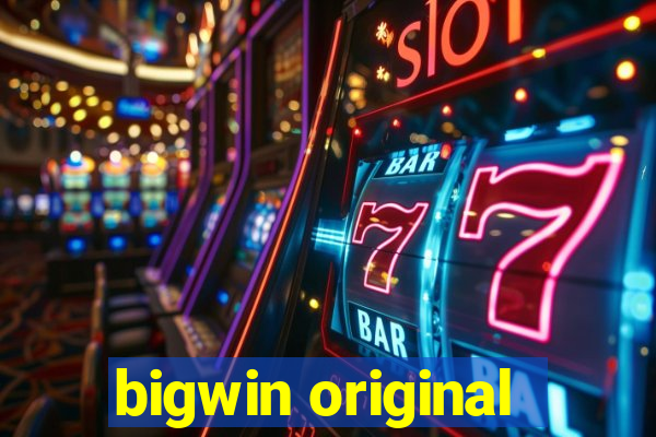 bigwin original